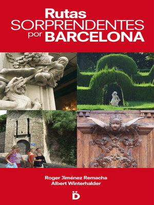 cover image of Rutas sorprendentes por Barcelona